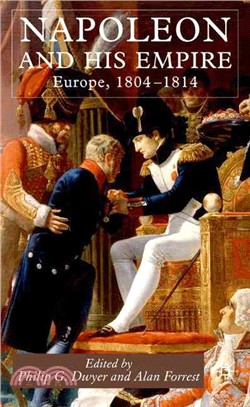 Napoleon and His Empire ― Europe, 1804-1814