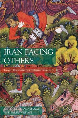 Iran Facing Others ─ Identity Boundaries in a Historical Perspective