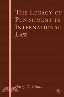 The Legacy of Punishment in International Law