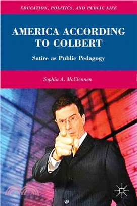 America According to Colbert ─ Satire as Public Pedagogy