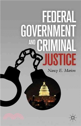 Federal Government and Criminal Justice