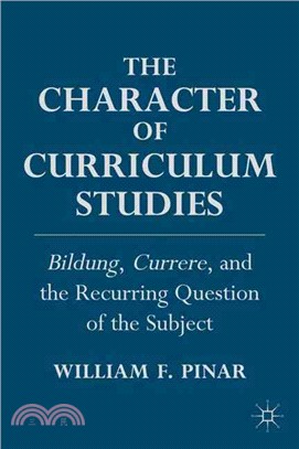 The Character of Curriculum Studies