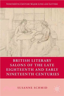 British Literary Salons of the Late Eighteenth and Early Nineteenth Centuries