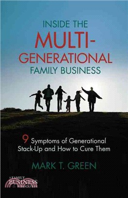 Inside the Multi-generational Family: 9 Symptons of Generational Stack Up and How to Cure Them