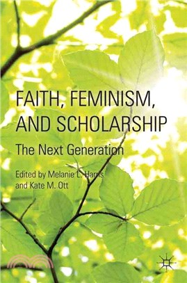 Faith, Feminism, and Scholarship