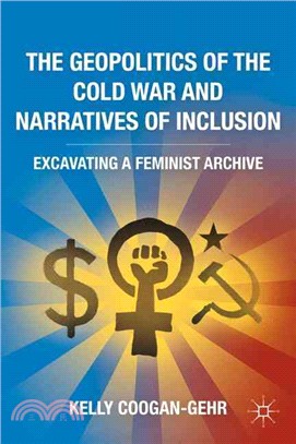 The Geopolitics of the Cold War and Narratives of Inclusion