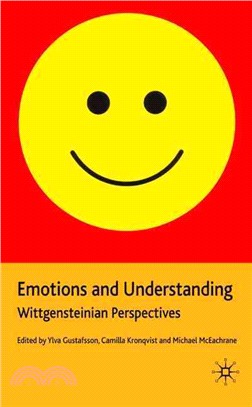 Emotions and Understanding: Wittgensteinian Perspectives