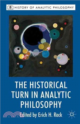 The Historical Turn in Analytic Philosophy