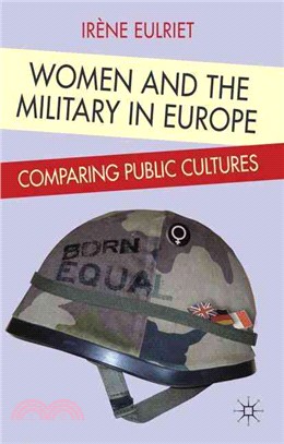Women in the Military: Public Rhetorics and Gendered Policies