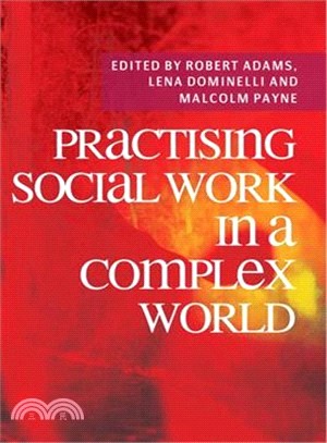 Practising Social Work in a Complex World