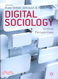Digital Sociology—Critical Perspectives