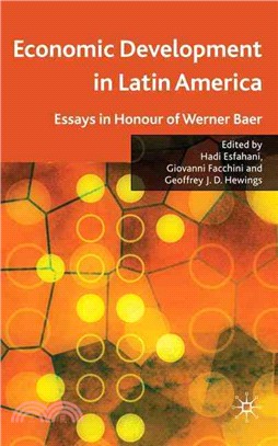 Economic Development in Latin America ― Essay in Honor of Werner Baer