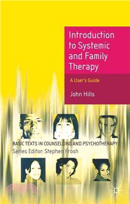 Introduction to Systemic and Family Therapy—A User's Guide