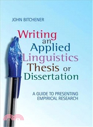 Writing an Applied Linguistics Thesis or Dissertation: A Guide to Presenting Empirical Research