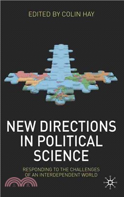 New Directions in Political Science: Responding to the Challenges of an Interdependent World