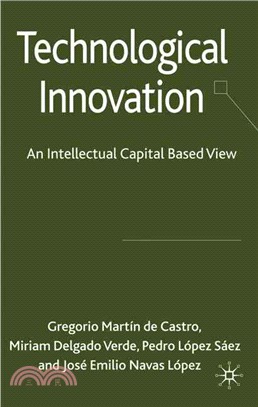 Technological Innovation: An Intellectual Capital- Based View