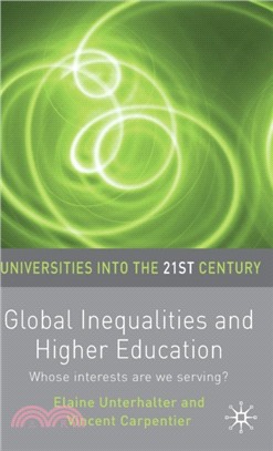 Global Inequalities and Higher Education：Whose interests are you serving?