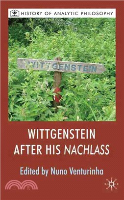 Wittgenstein After His Nachlass