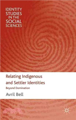 Relating Indigenous and Settler Identities ― Beyond Domination