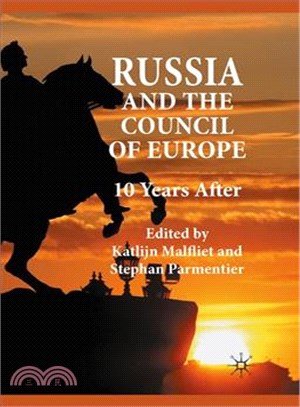 Russia and the Council of Europe ― 10 Years After