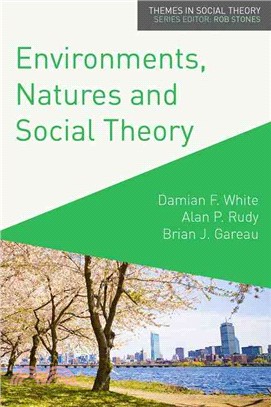 Environments, Natures and Social Theory ─ Towards a Critical Hybridity