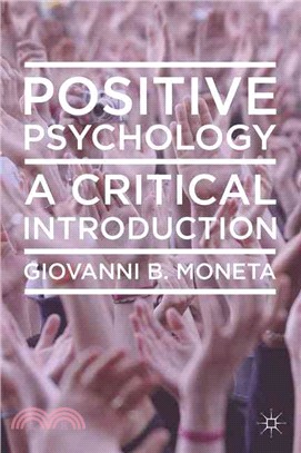 Positive Psychology ─ A Critical Introduction