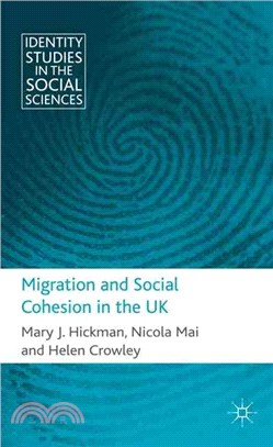 Migration and Social Cohesion in the UK