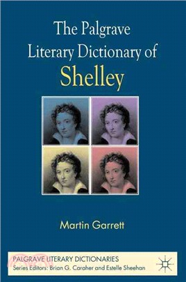 The Palgrave Literary Dictionary of Shelley