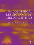 Philosophical Reflections on Medical Ethics