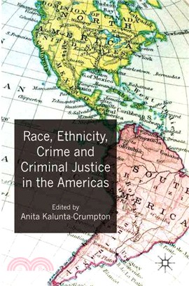 Race, Ethnicity, Crime and Criminal Justice in the Americas