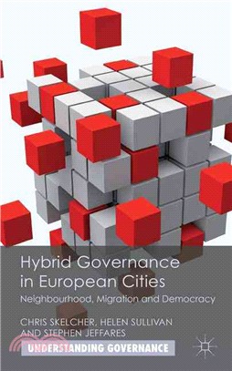 Hybrid Governance in European Cities—Neighbourhood, Migration and Democracy