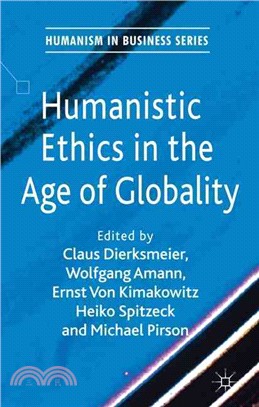 Humanistic Ethics in the Age of Globality