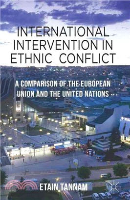 International Intervention in Ethnic Conflict ― A Comparison of the European Union and the United Nations