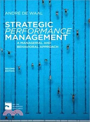 Strategic Performance Management ― A Managerial and Behavioral Approach