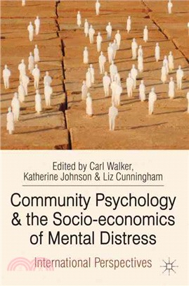 Community Psychology and the Socio-Economics of Mental Distress