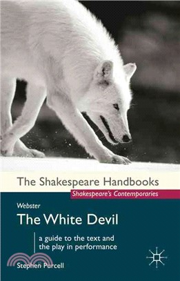 John Webster: The White Devil