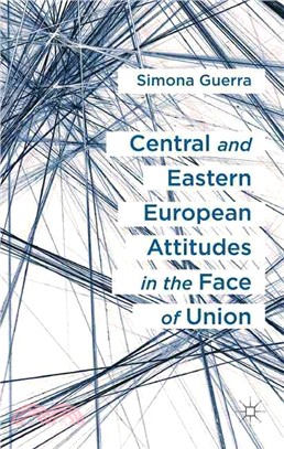 Central and Eastern European Attitudes in the Face of Union ― A Comparative Perspective