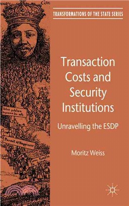 Transaction Costs and Security Institutions