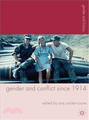 Gender and Conflict Since 1914