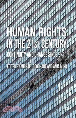 Human Rights in the 21st Century ─ Continuity and Change Since 9/11