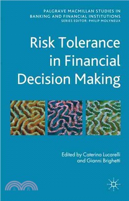 Risk Tolerance in Financial Decision Making