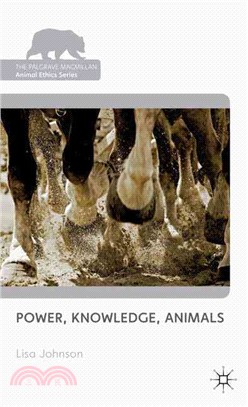 Power, Knowledge, Animals