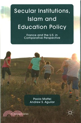 Secular Institutions, Islam and Education Policy ─ France and the U.S. in Comparative Perspective