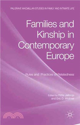 Families and Kinship in Contemporary Europe