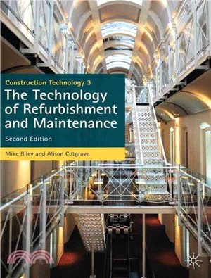 Construction Technology ― The Technology of Refurbishment and Maintenance