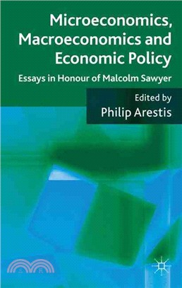 Microeconomics, Macroeconomics and Economic Policy