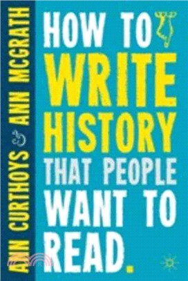 How to Write History That People Want to Read