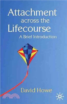 Attachment Across the Lifecourse