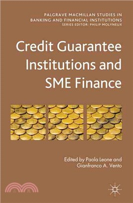 Credit Guarantee Institutions and SME Finance