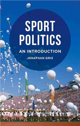 Sport Politics ― An Introduction